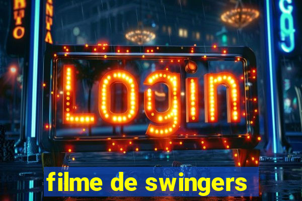 filme de swingers